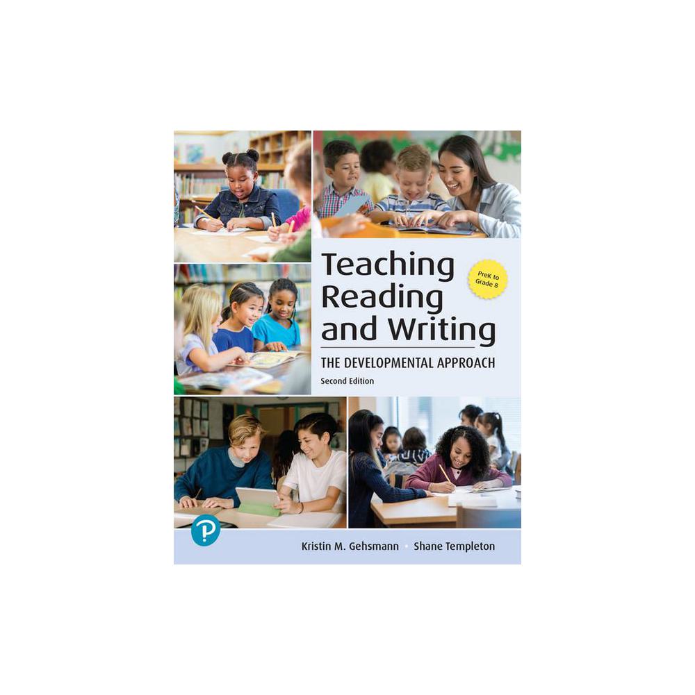 Teaching Reading and Writing The Developmental Approach